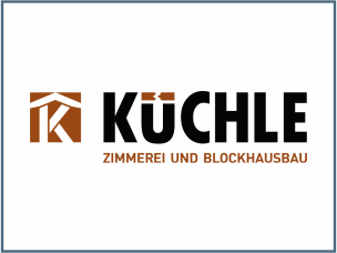 Küchle Zimmerei und Blockhaus